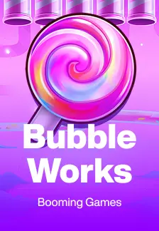 Bubble Works